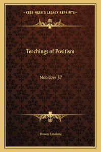 Teachings of Positism