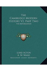 The Cambridge Modern History V2, Part Two