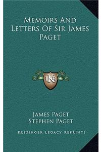 Memoirs And Letters Of Sir James Paget