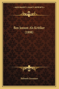 Ben Jonson Als Kritiker (1898)