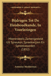 Bijdragen Tot De Huishoudkunde, In Voorlezingen