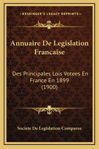 Annuaire De Legislation Francaise