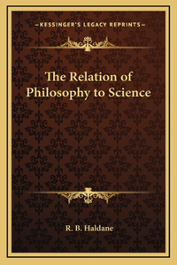 The Relation of Philosophy to Science