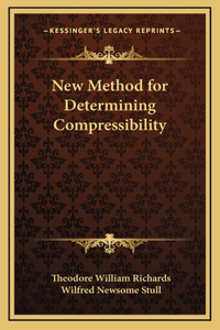 New Method for Determining Compressibility