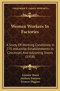 Women Workers In Factories