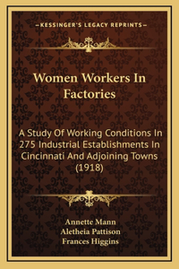 Women Workers In Factories