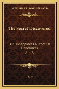 The Secret Discovered