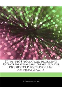 Articles on Scientific Speculation, Including