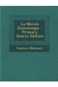 La Morale Economique