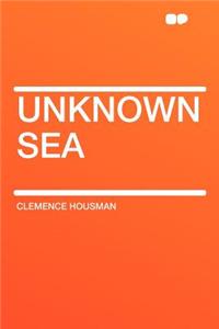 Unknown Sea