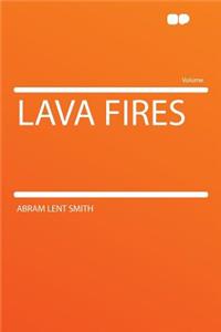 Lava Fires
