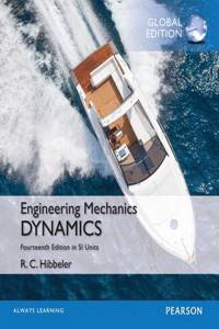 Engineering Mechanics: Dynamics, SI Edition -- Mastering Engineering with Pearson eText