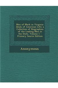 Men of Mark in Virginia