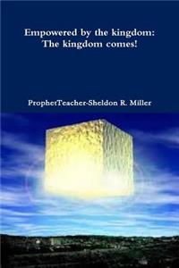 Empowered by the Kingdom