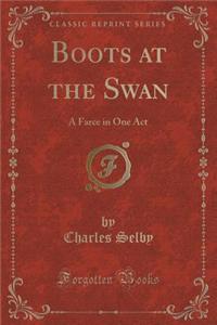 Boots at the Swan