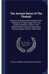 Ancient Races Of The Thebaid