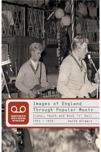 Images of England Through Popular Music