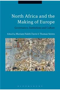 North Africa and the Making of Europe