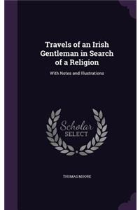 Travels of an Irish Gentleman in Search of a Religion