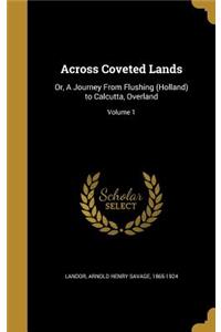 Across Coveted Lands