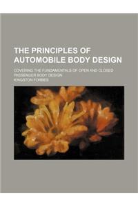 THE PRINCIPLES OF AUTOMOBILE BODY DESIGN