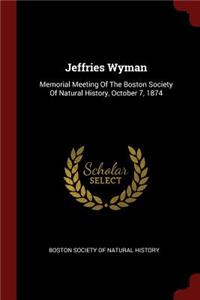 Jeffries Wyman