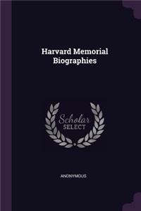 Harvard Memorial Biographies