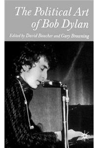 Political Art of Bob Dylan
