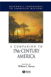 Companion to 19th-Century America