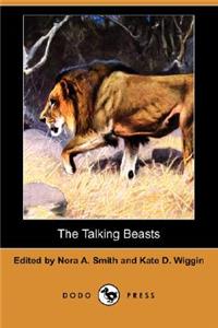 The Talking Beasts (Dodo Press)