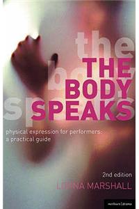 The Body Speaks