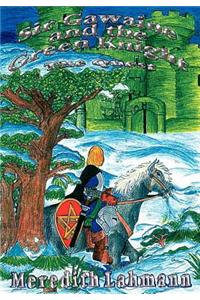 Sir Gawaine and the Green Knight: the Quest