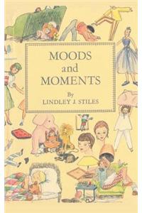 Moods and Moments