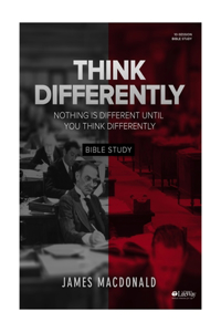 Think Differently - Leader Kit: Nothing Is Different Until You Think Differently