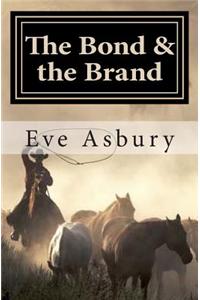 The Bond & the Brand