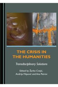 The Crisis in the Humanities