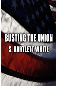 Busting the Union