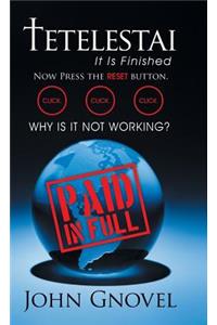 Tetelestai - It Is Finished