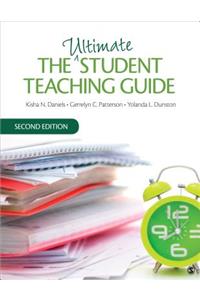 The Ultimate Student Teaching Guide