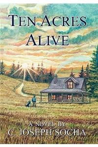 Ten Acres Alive