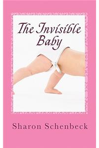 The Invisible Baby