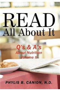 Read All About It: Q's & A's About Nutrition, Volume II