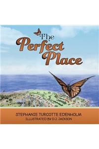 The Perfect Place