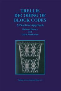 Trellis Decoding of Block Codes