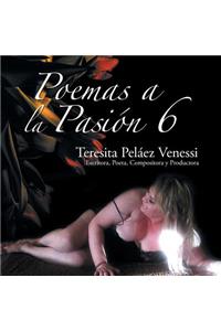 Poemas a la Pasion 6