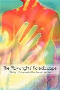 The Playwrights' Kaleidoscope