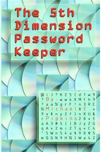 The 5th Dimension Password Keeper