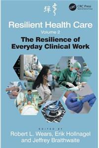 Resilient Health Care, Volume 2