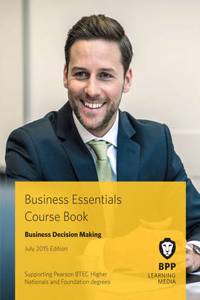 Business Essentials Business Decision Making