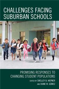 Challenges Facing Suburban Schools